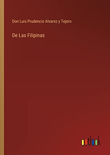 Beispielbild fr De Las Filipinas zum Verkauf von Buchpark
