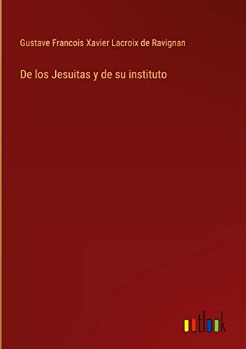 9783368103859: De los Jesuitas y de su instituto