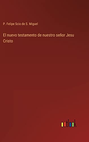 Beispielbild fr El nuevo testamento de nuestro seor Jesu Cristo (Spanish Edition) zum Verkauf von Lucky's Textbooks