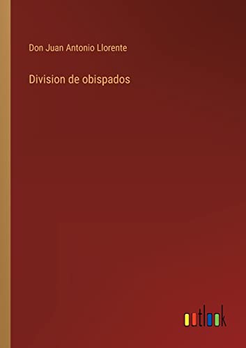 Imagen de archivo de Division de obispados (Spanish Edition) a la venta por Lucky's Textbooks