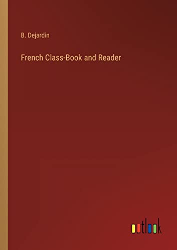 Stock image for French Class-Book and Reader for sale by PBShop.store US