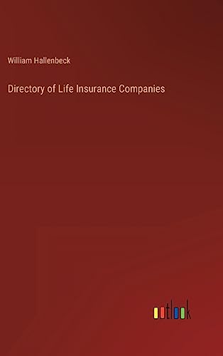 Stock image for Directory of Life Insurance Companies for sale by Ria Christie Collections