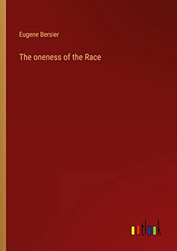 Stock image for The oneness of the Race for sale by PBShop.store US
