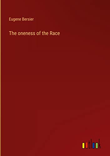 Beispielbild fr The oneness of the Race zum Verkauf von Ria Christie Collections