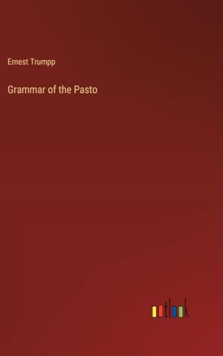 Immagine dell'editore per Grammar of the Pasto venduto da California Books