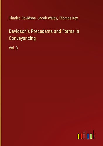 9783368186470: Davidson's Precedents and Forms in Conveyancing: Vol. 3