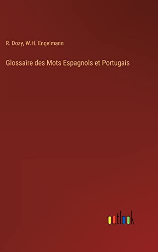 9783368206314: Glossaire des Mots Espagnols et Portugais