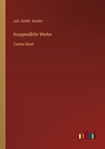 Stock image for Ausgewhlte Werke: Zweiter Band (German Edition) for sale by Lucky's Textbooks