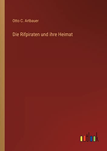 Stock image for Die Rifpiraten und ihre Heimat (German Edition) for sale by Lucky's Textbooks