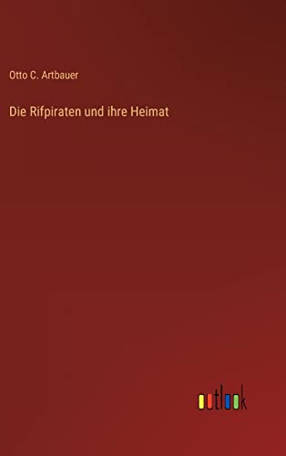 Stock image for Die Rifpiraten und ihre Heimat (German Edition) for sale by Lucky's Textbooks