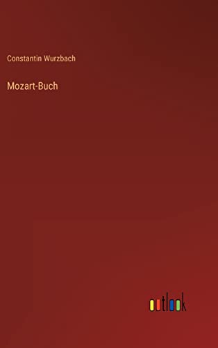 Stock image for Mozart-Buch (German Edition) for sale by Lucky's Textbooks