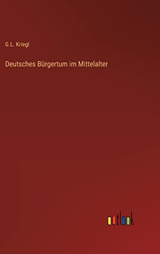 9783368278311: Deutsches Brgertum im Mittelalter