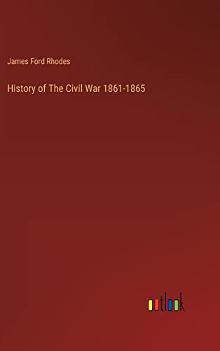 Stock image for History of The Civil War 1861-1865 for sale by Lucky's Textbooks