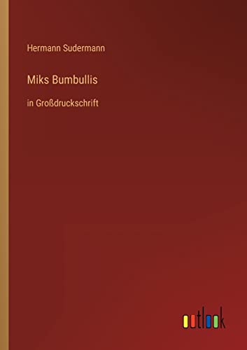 9783368294649: Miks Bumbullis: in Grodruckschrift