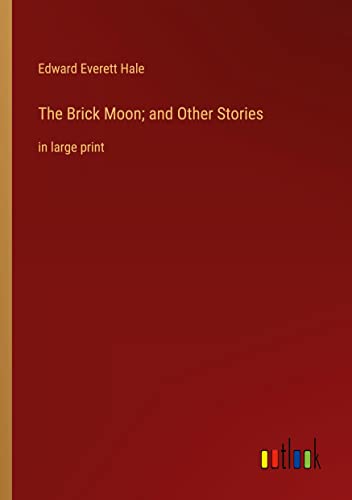 Stock image for The Brick Moon; and Other Stories:in large print for sale by Chiron Media