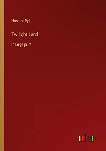 Beispielbild fr Twilight Land: in large print zum Verkauf von Buchpark