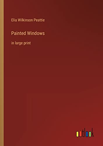 Stock image for Painted Windows: in large print for sale by Chiron Media
