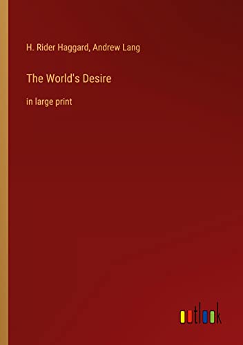 Stock image for The World's Desire for sale by PBShop.store US