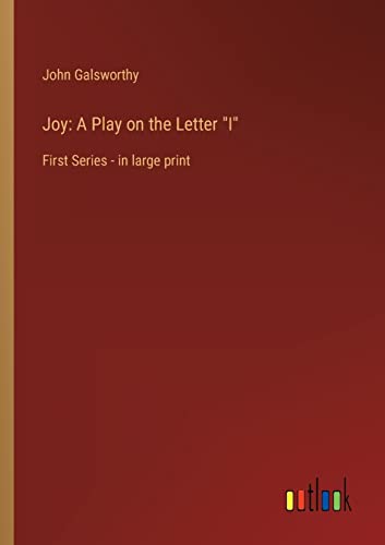 Stock image for Joy: A Play on the Letter "I":First Series - in large print for sale by Chiron Media