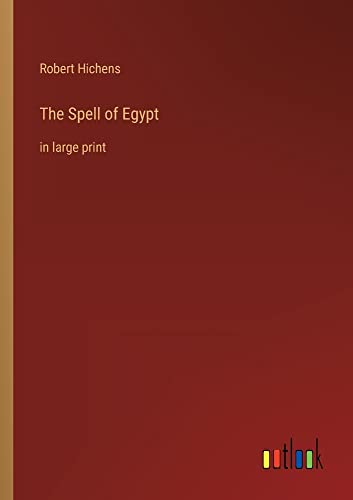 Beispielbild fr The Spell of Egypt : in large print zum Verkauf von Buchpark