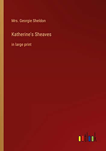 Stock image for Katherine's Sheaves for sale by PBShop.store US