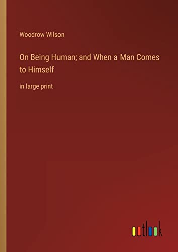 Beispielbild fr On Being Human; and When a Man Comes to Himself zum Verkauf von PBShop.store US
