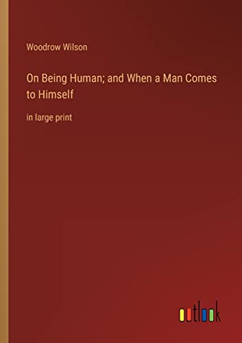 Stock image for On Being Human; and When a Man Comes to Himself for sale by PBShop.store US