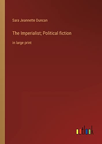 Stock image for Imperialist; Political fiction for sale by PBShop.store US
