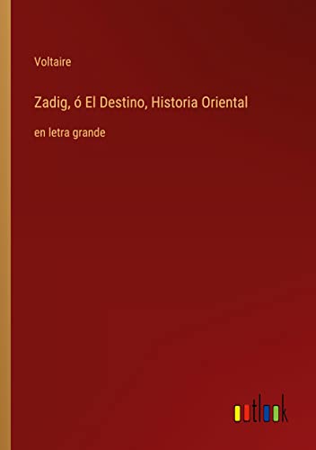 Imagen de archivo de Zadig, ? El Destino, Historia Oriental a la venta por PBShop.store US