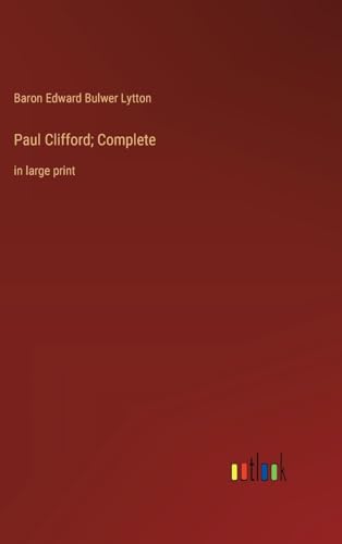 Stock image for Paul Clifford; Complete for sale by PBShop.store US