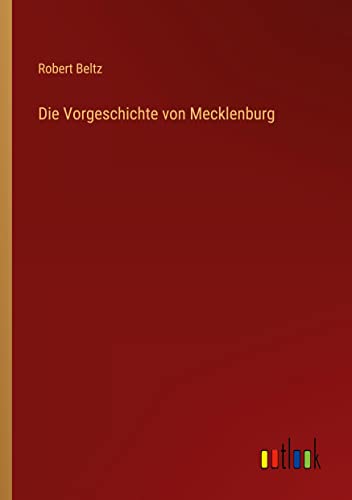 9783368407322: Die Vorgeschichte von Mecklenburg