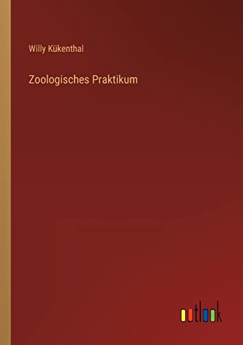 Beispielbild fr Zoologisches Praktikum zum Verkauf von Buchpark