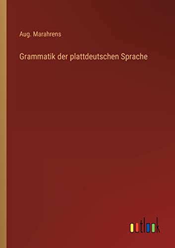 9783368412722: Grammatik der plattdeutschen Sprache
