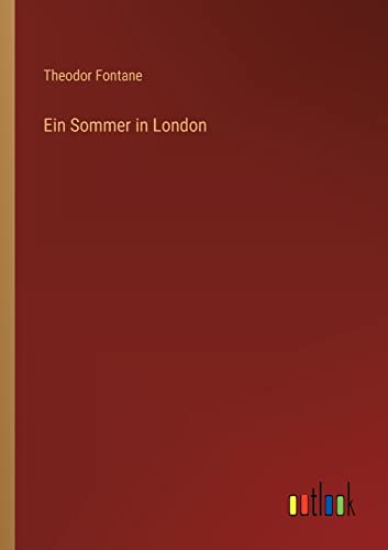 Stock image for Ein Sommer in London for sale by Ria Christie Collections