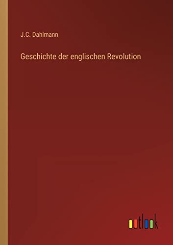 Stock image for Geschichte der englischen Revolution for sale by Chiron Media