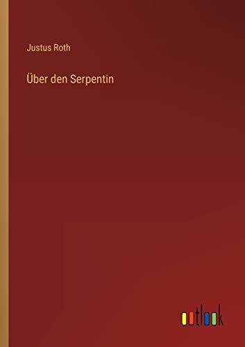 9783368422905: ber den Serpentin (German Edition)
