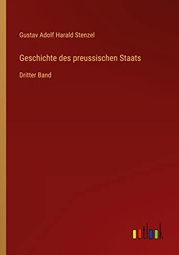 9783368423407: Geschichte des preussischen Staats: Dritter Band