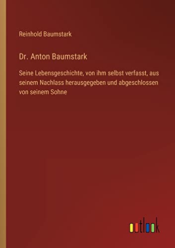 Stock image for Dr. Anton Baumstark for sale by PBShop.store US