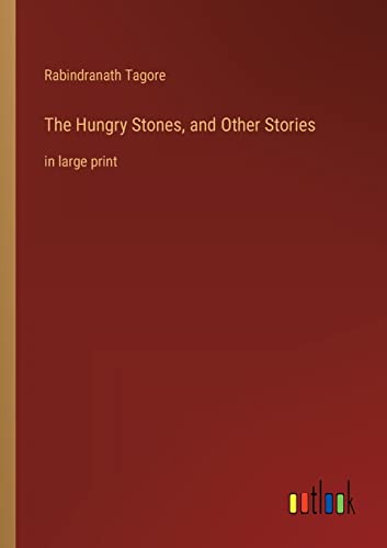 Beispielbild fr The Hungry Stones, and Other Stories : in large print zum Verkauf von Buchpark