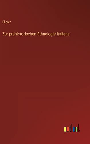 Stock image for Zur pr?historischen Ethnologie Italiens for sale by PBShop.store US