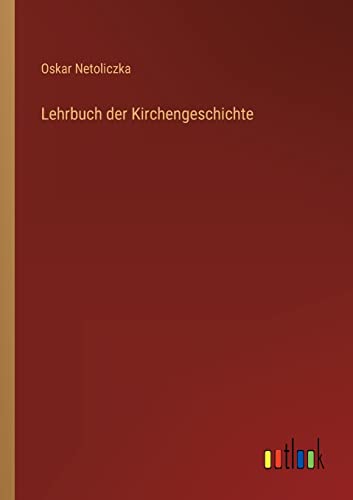 Imagen de archivo de Lehrbuch der Kirchengeschichte a la venta por Chiron Media