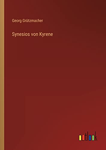 Beispielbild fr Synesios von Kyrene zum Verkauf von Buchpark