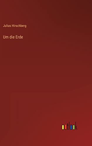 Stock image for Um die Erde for sale by Ria Christie Collections