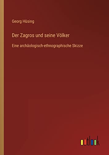 Imagen de archivo de Der Zagros und seine V?lker a la venta por PBShop.store US