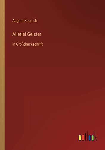 9783368468903: Allerlei Geister: in Grodruckschrift