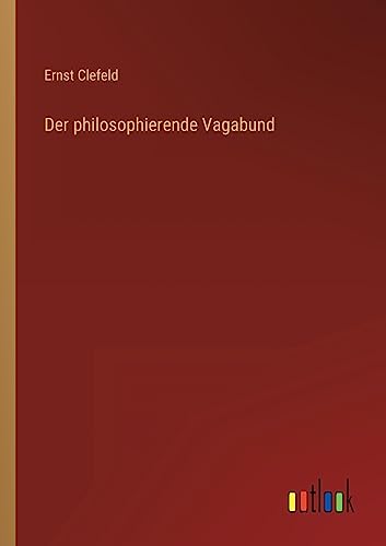 Beispielbild fr Der philosophierende Vagabund zum Verkauf von PBShop.store US