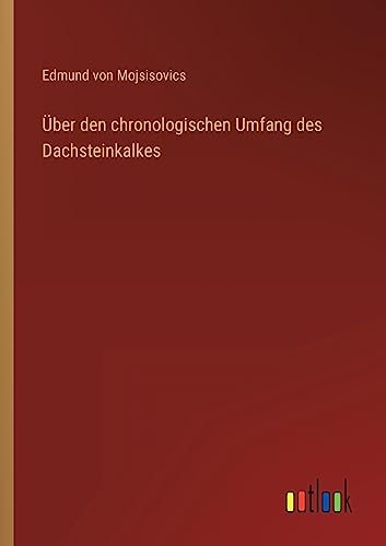 9783368485443: ber den chronologischen Umfang des Dachsteinkalkes