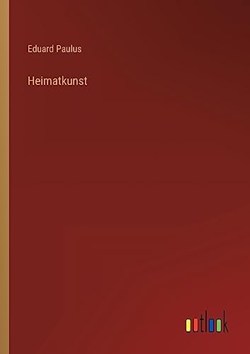 Stock image for Heimatkunst for sale by PBShop.store US