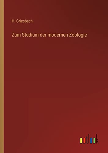 Stock image for Zum Studium der modernen Zoologie for sale by Chiron Media