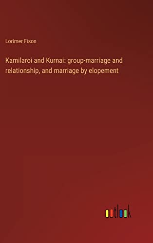 Stock image for Kamilaroi and Kurnai for sale by PBShop.store US